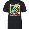 Happy Last Day of Fourth Grade Teacher And Student Book Pencil Apple T Shirt.jpg